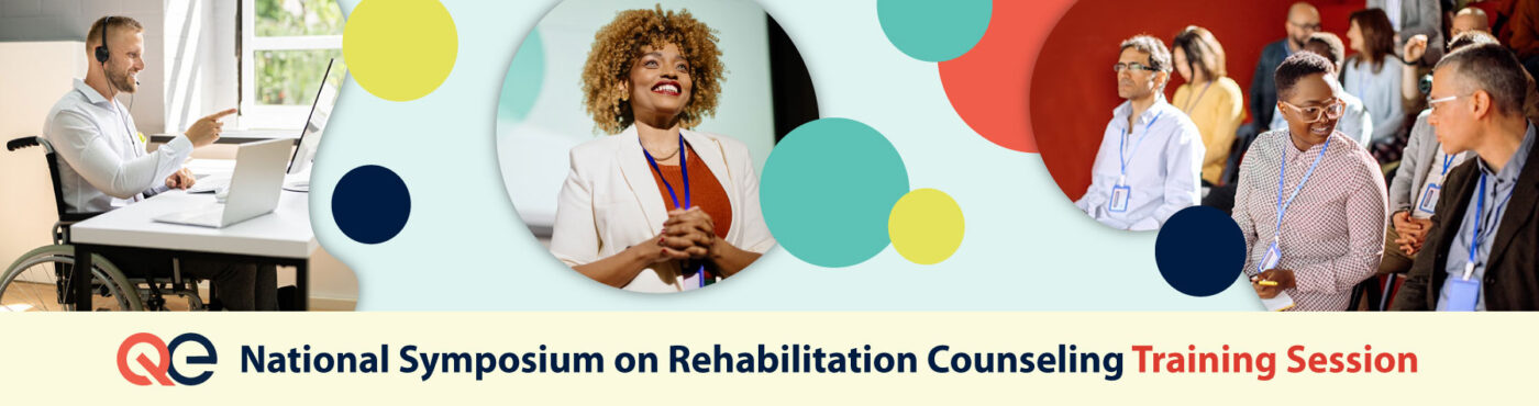 National Symposium on Rehabilitation Counseling Training Session